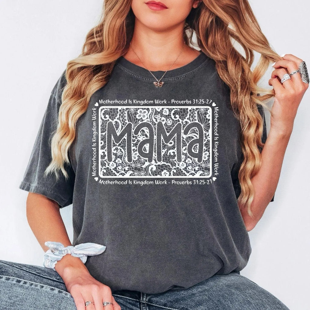 Comfort Colors® Mama Christian Shirt, Motherhood Is Kingdom Work Shirt, Bible Verse Mom Gift